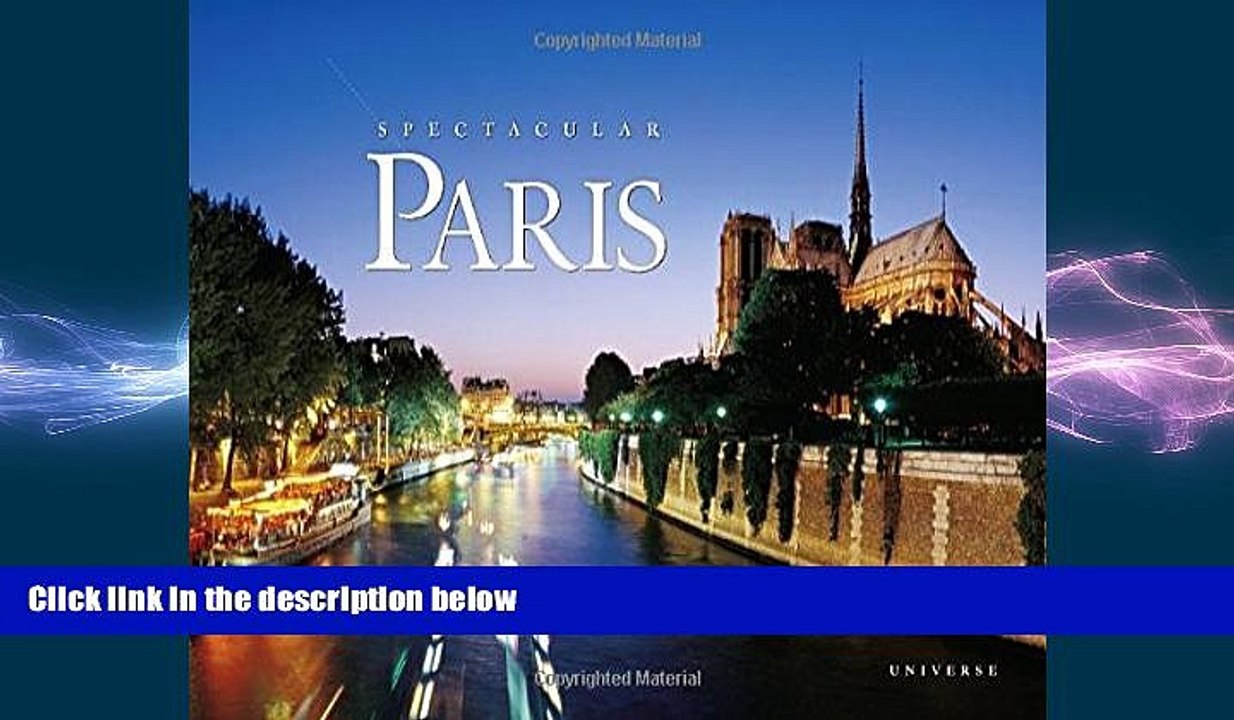 READ book  Spectacular Paris (Rizzoli Classics)  FREE BOOOK ONLINE