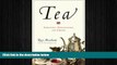 different   Tea: Addiction, Exploitation, and Empire