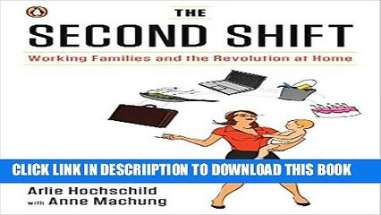 [PDF] The Second Shift: Working Families and the Revolution at Home Popular Online