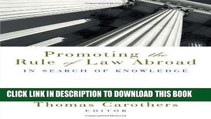 [PDF] Promoting the Rule of Law Abroad: In Search of Knowledge Popular Collection