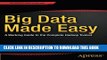 [New] Big Data Made Easy: A Working Guide to the Complete Hadoop Toolset Exclusive Full Ebook