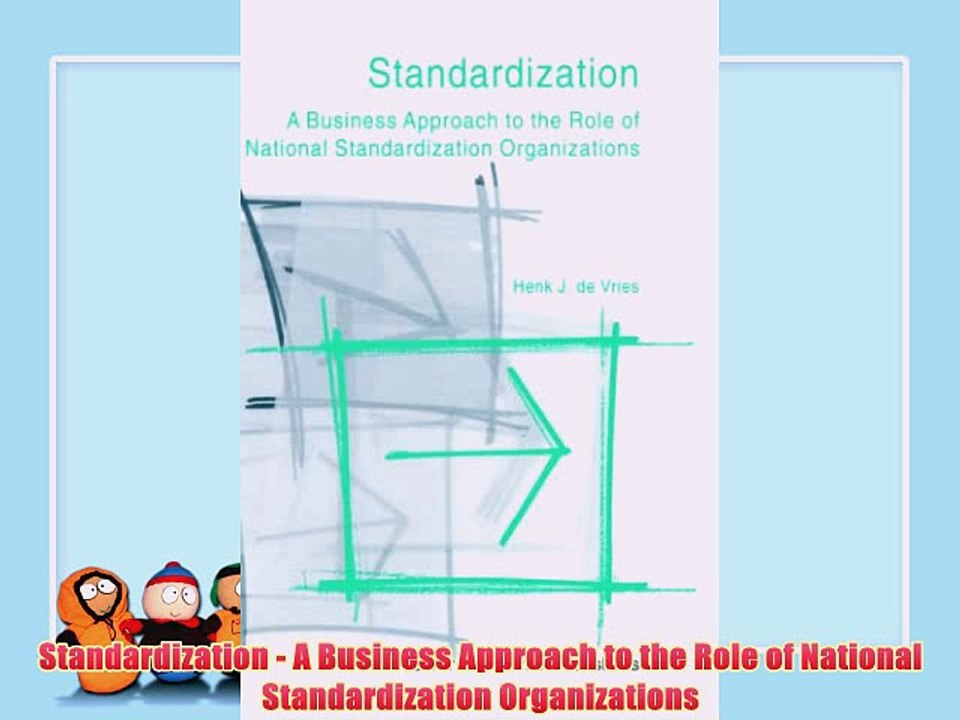 [PDF] Standardization - A Business Approach to the Role of National Standardization Organizations