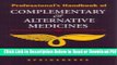 [Download] Professional s Handbook of Complementary   Alternative Medicines Free New
