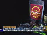 DEA issues warning ahead of Kratom crackdown