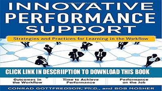 [New] Innovative Performance Support:  Strategies and Practices for Learning in the Workflow