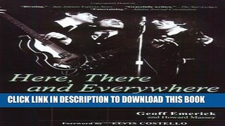 [PDF] Here, There and Everywhere: My Life Recording the Music of the Beatles Popular Online