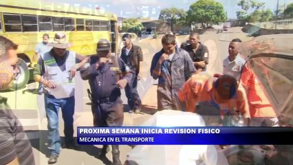 Proxima semana inicia revision fisico mecanica en el transporte