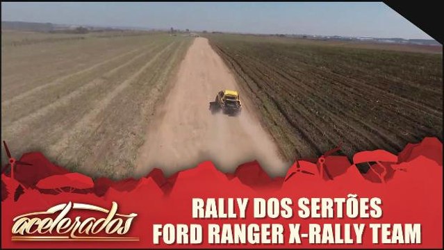 Rally Dos Sertões - Ford Ranger X-Rally Team