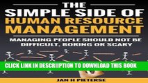 [New] The Simple Side Of Human Resource Management: Managing People Should Not Be Difficult,
