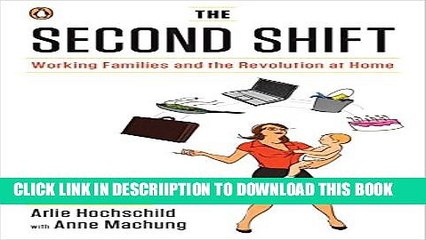 [PDF] The Second Shift: Working Families and the Revolution at Home Full Online