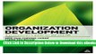 [Reads] Organization Development: A Practitioner s Guide for OD and HR Online Books
