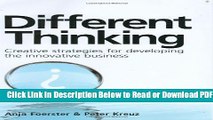 [Get] Different Thinking: Creative Strategies for Developing the Innovative Business Popular New