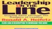 [PDF] Leadership on the Line: Staying Alive through the Dangers of Leading Full Online