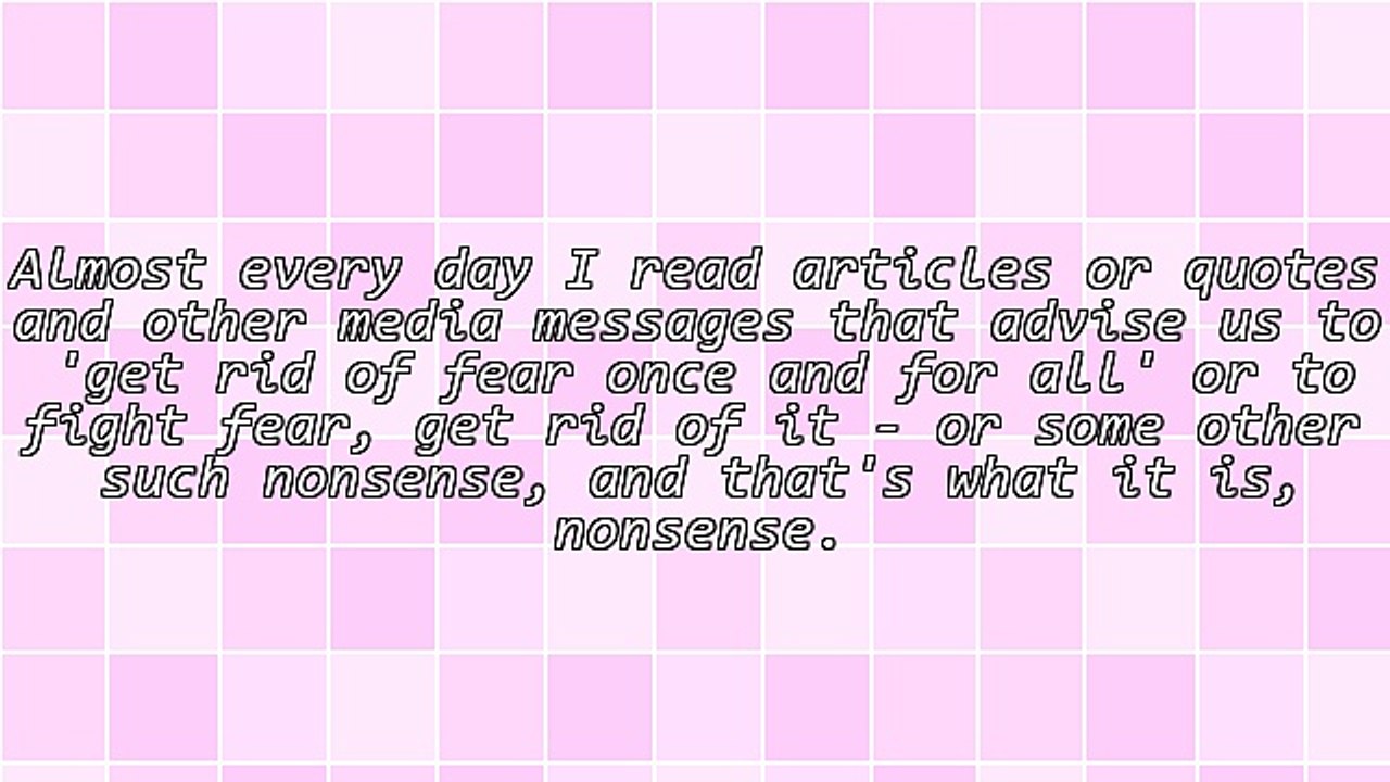 Let's Stop Giving Fear a Bad Rap!