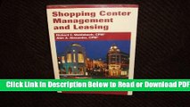 [Download] Shopping Center Management And Leasing Popular Online