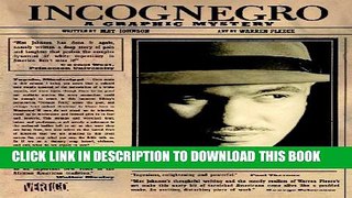 [PDF] Incognegro: A Graphic Mystery Popular Online