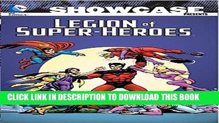 [PDF] Showcase Presents: The Legion of Super-Heroes Vol. 5 Full Online