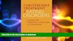 READ  Outpatient Treatment of Eating Disorders: A Guide for Therapists, Dietitians, and