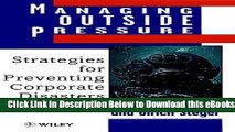 [Download] Managing Outside Pressure: Strategies for Preventing Corporate Disasters Free Books