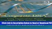 [Get] Corporate DNA: Using Organizational Memory to Improve Poor Decision-Making Popular New
