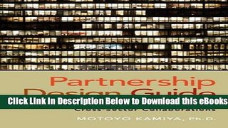 [Reads] Partnership Design Guide: Creating Successful Cross-Sector Collaborations Free Books