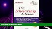 Big Deals  The Scholarship Advisor, 2001 Edition  Best Seller Books Most Wanted