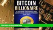 Big Deals  Bitcoin Billionaire: The Insane Journey of Kids Turning Allowance Money into Millions