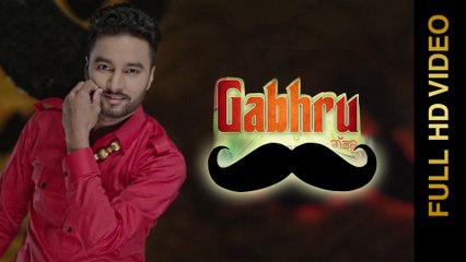 GABHRU (Full Video) || HARVI || New Punjabi Songs 2016 || AMAR AUDIO