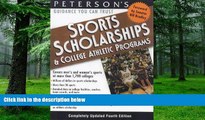 Must Have PDF  Sports Schlrshps   Coll Athl Prgs 2000 (Peterson s Sports Scholarships and College
