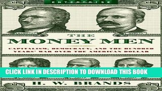 [PDF] The Money Men: Capitalism, Democracy, and the Hundred Years  War Over the American Dollar