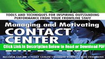 [PDF] Managing and Motivating Contact Center Employees : Tools and Techniques for Inspiring