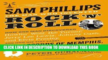[PDF] Sam Phillips: The Man Who Invented Rock  n  Roll Full Collection
