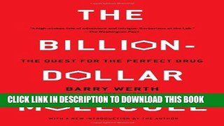 [PDF] The Billion Dollar Molecule: One Company s Quest for the Perfect Drug Full Online