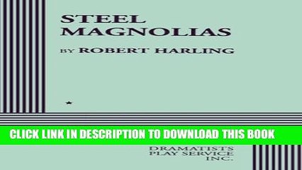 [PDF] Steel Magnolias Popular Online