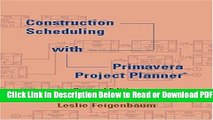 [Get] Construction Scheduling with Primavera Project Planner (2nd Edition) Free New