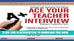 [PDF] Ace Your Teacher Interview: 149 Fantastic Answers to Tough Interview Questions Revised