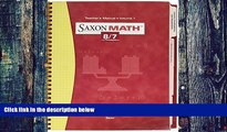 Big Deals  8/7 with PreAlgebra Teachers Manual Volume 1 (Saxon Math)  Best Seller Books Most Wanted