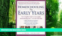 Big Deals  Homeschooling: The Early Years: Your Complete Guide to Successfully Homeschooling the