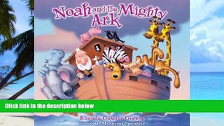 Big Deals  Noah and the Mighty Ark  Free Full Read Best Seller