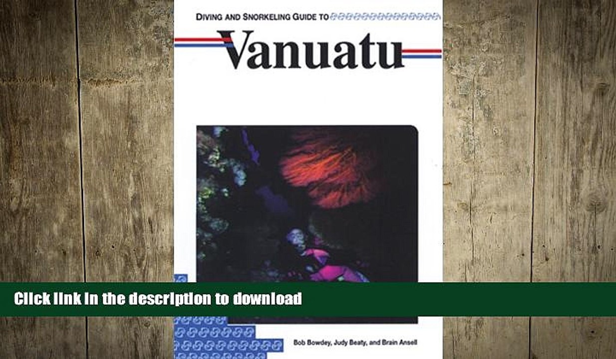 READ THE NEW BOOK Diving and Snorkeling Guide to Vanuatu (Lonely Planet Diving   Snorkeling Great