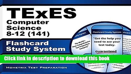 Read TExES Computer Science 8-12 (141) Flashcard Study System: TExES Test Practice Questions