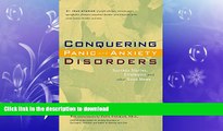 READ BOOK  Conquering Panic and Anxiety Disorders: Success Stories, Strategies, and Other Good