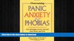 READ  Overcoming Panic, Anxiety,   Phobias: New Strategies to Free Yourself from Worry and Fear