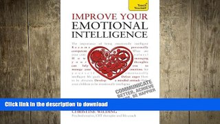 READ  Improve Your Emotional Intelligence - Communicate Better, Achieve More, Be Happier (Teach