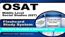 Read OSAT Middle Level Social Studies (027) Flashcard Study System: CEOE Test Practice Questions