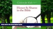 Big Deals  Context For Kids: Honor and Shame in the Bible (Volume 1)  Best Seller Books Most Wanted