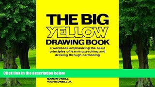 Big Deals  The Big Yellow Drawing Book: A workbook emphasizing the basic principles of