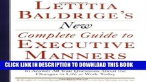 [PDF] Letitia Baldrige s New Complete Guide to Executive Manners Full Online