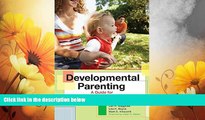 READ FREE FULL  Developmental Parenting: A Guide for Early Childhood Practitioners  READ Ebook