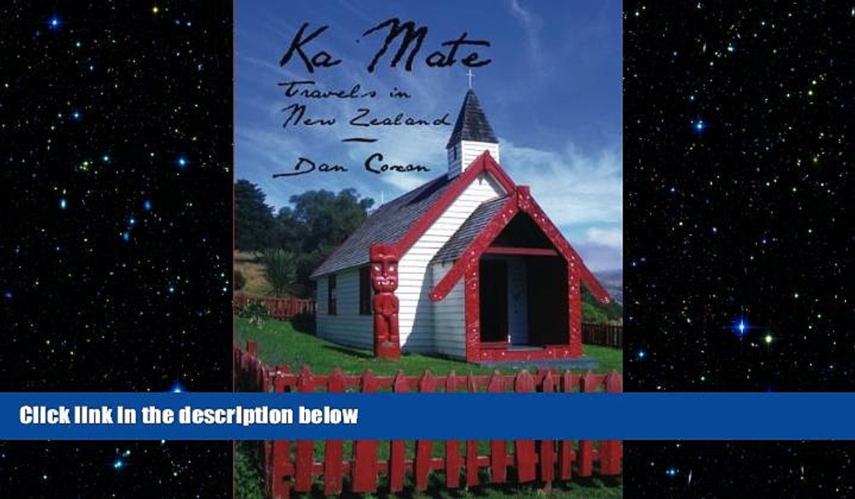 Free [PDF] Downlaod  Ka Mate: Travels in New Zealand  DOWNLOAD ONLINE